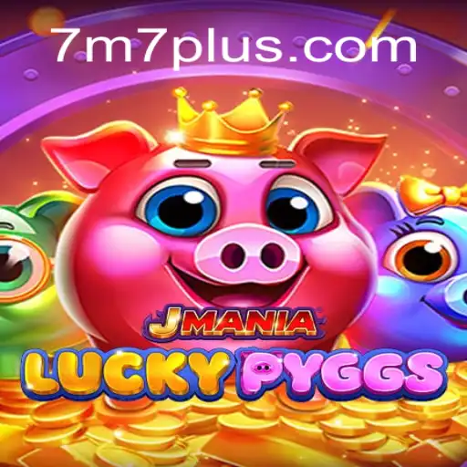 Dive into the Exciting World of JManiaLuckyPyggs: Unveiling the Gaming Sensation with the Key '7M7'